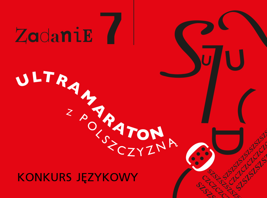 Ultramaraton z polszczyzną. ZADANIE 7 - WYNIKI