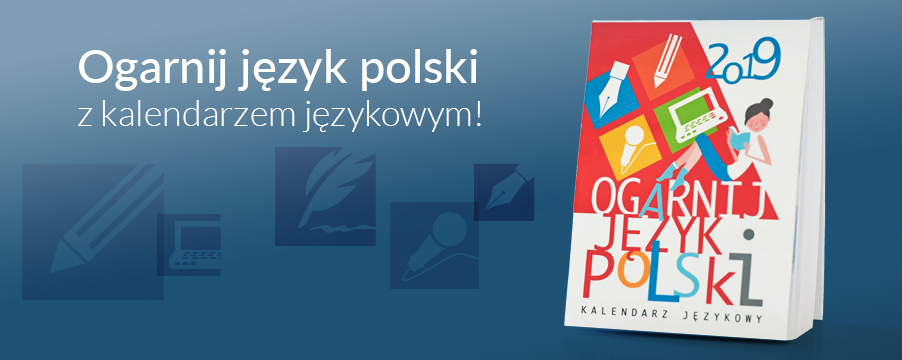 Już jest! Kalendarz językowy Obserwatorium Językowego UW! Już jest! Kalendarz językowy Obserwatorium Językowego UW!